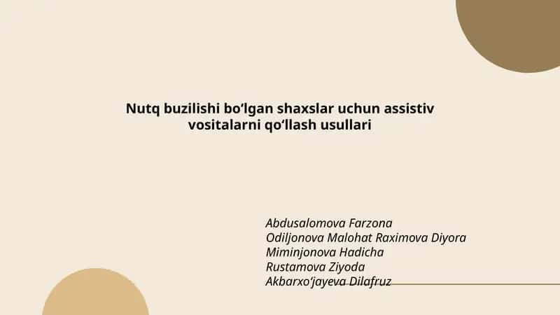 Nutq buzilishi boʻlgan shaxslar uchun assistiv vositalarni qoʻllash usullari