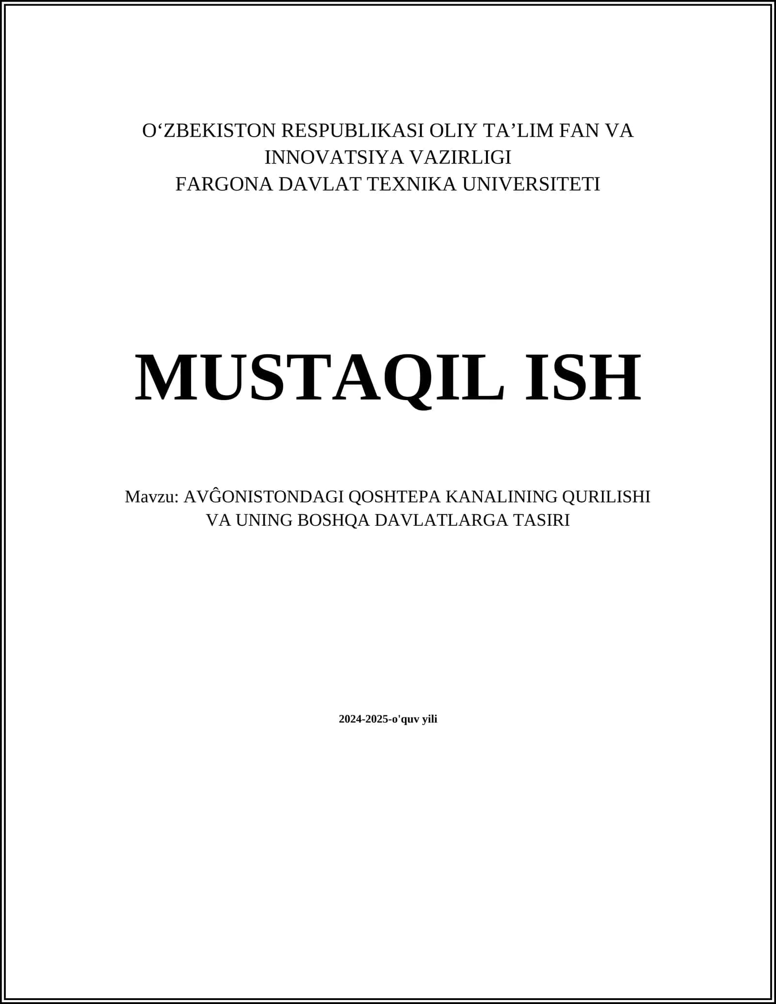 AVĜONISTONDAGI QOSHTEPA KANALINING QURILISHI VA UNING BOSHQA DAVLATLARGA TASIRI