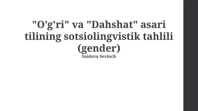 "O'g'ri" va "Dahshat" asari tilining sotsiolingvistik tahlili (gender)