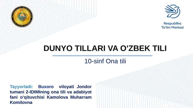 Dunyo tillari va O'zbek tili