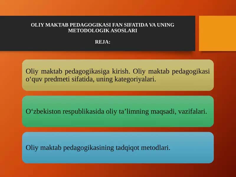 OLIY MAKTAB PEDAGOGIKASI