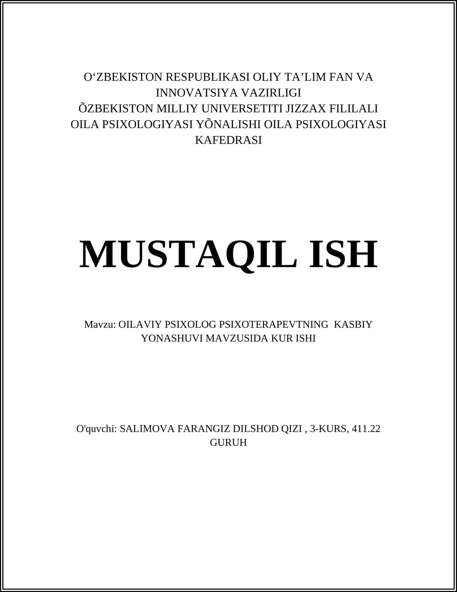 OILAVIY PSIXOLOG PSIXOTERAPEVTNING KASBIY YONASHUVI MAVZUSIDA KUR ISHI