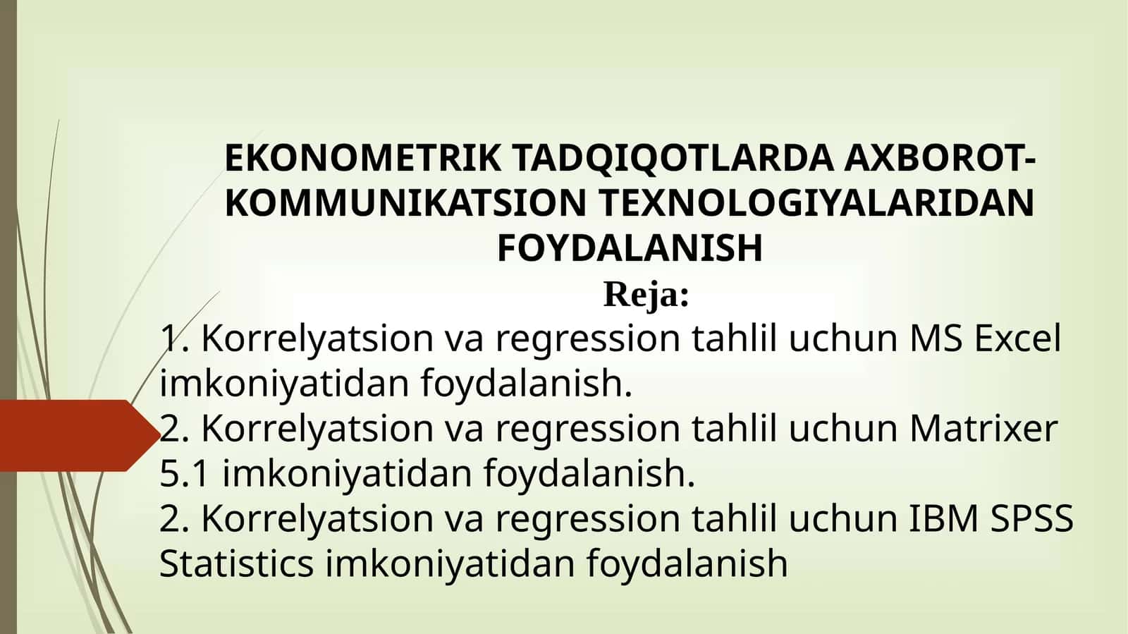 EKONOMETRIKTADQIQOTLARDA AXBOROT-KOMMUNIKATSION TEXNOLOGIYALARIDAN FOYDALANISH