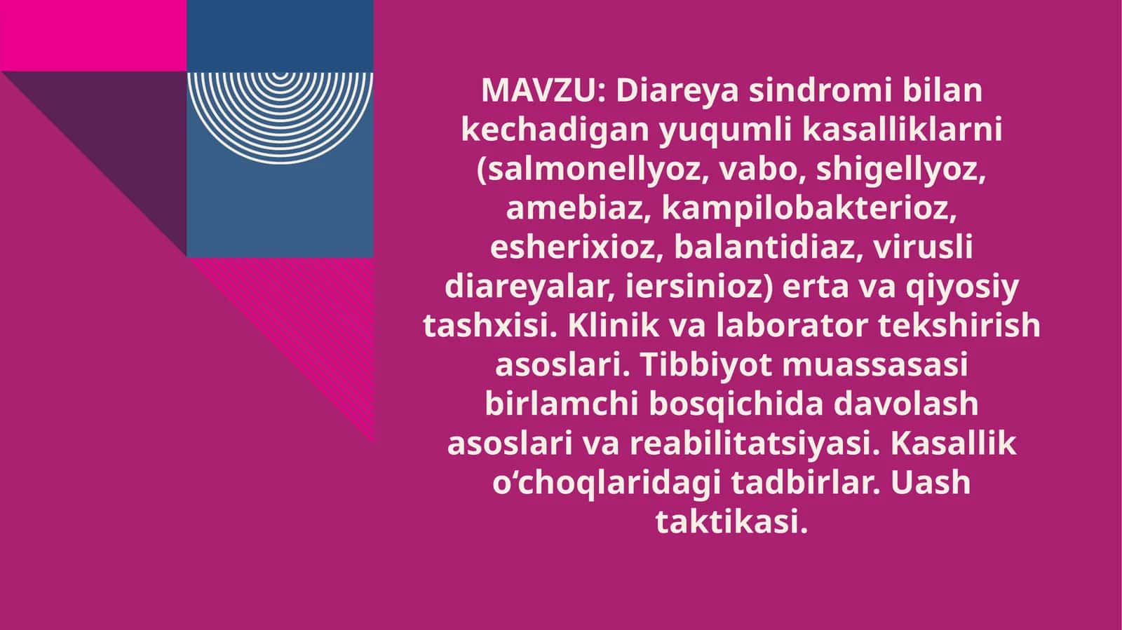 Diareya Sindromi Bilan Kechadigan Yuqumlikasalliklar