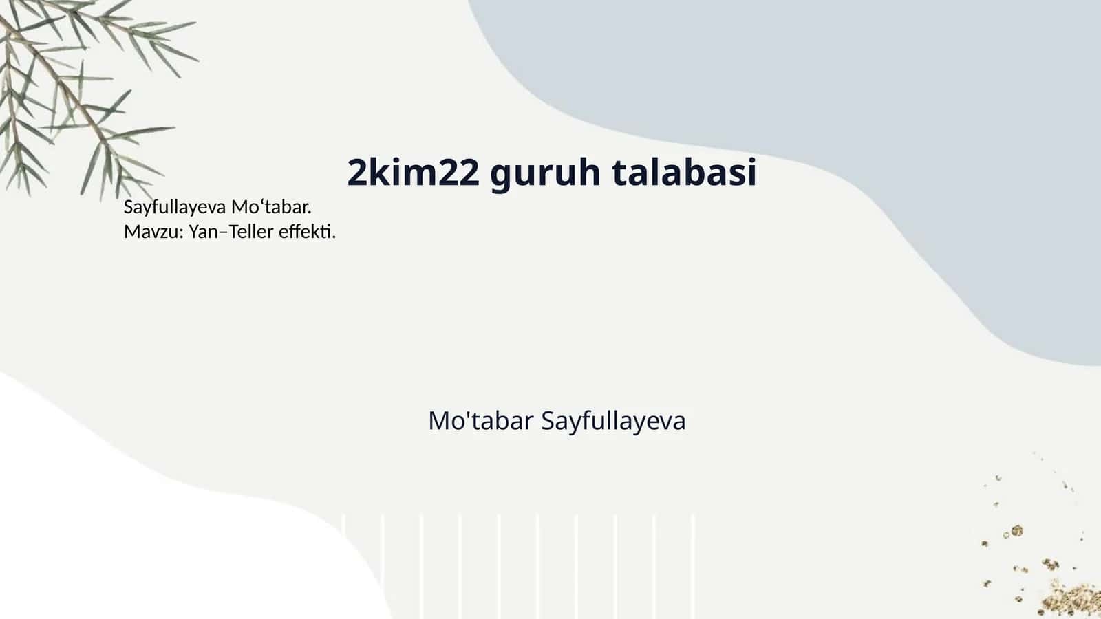 2kim22 guruh talabasi