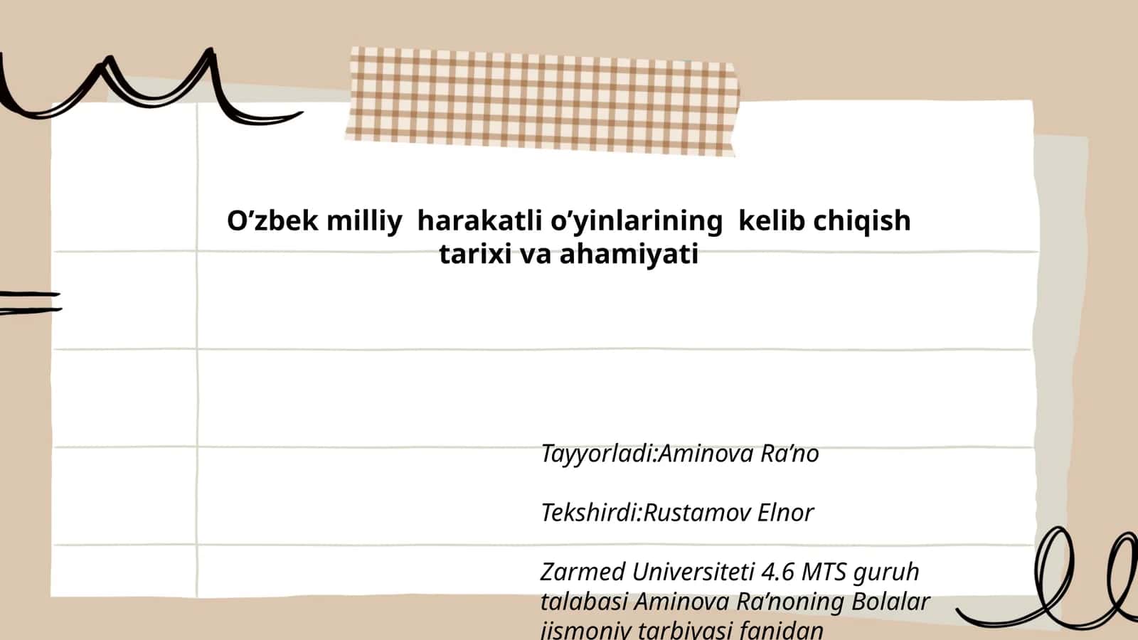 O’zbek milliy harakatli o’yinlarining kelib chiqish tarixi va ahamiyati