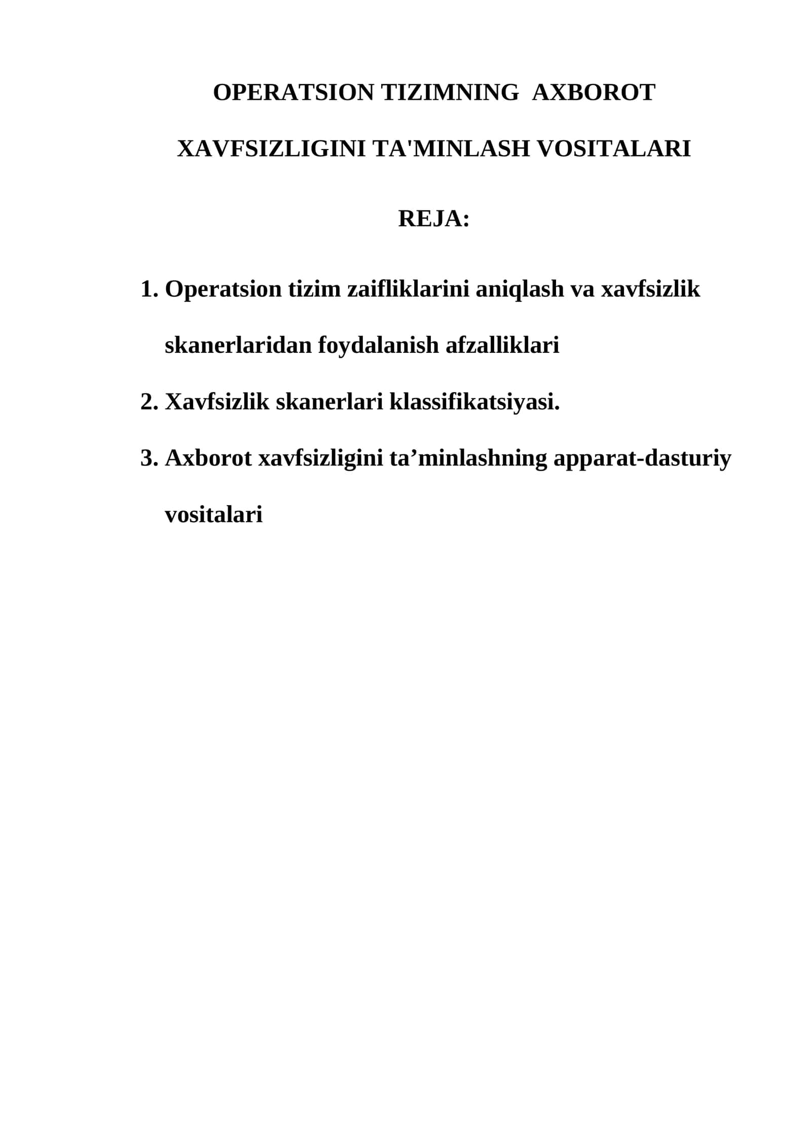 OPERATSION TIZIMNING AXBOROT XAVFSIZLIGINI TA'MINLASH VOSITALARI
