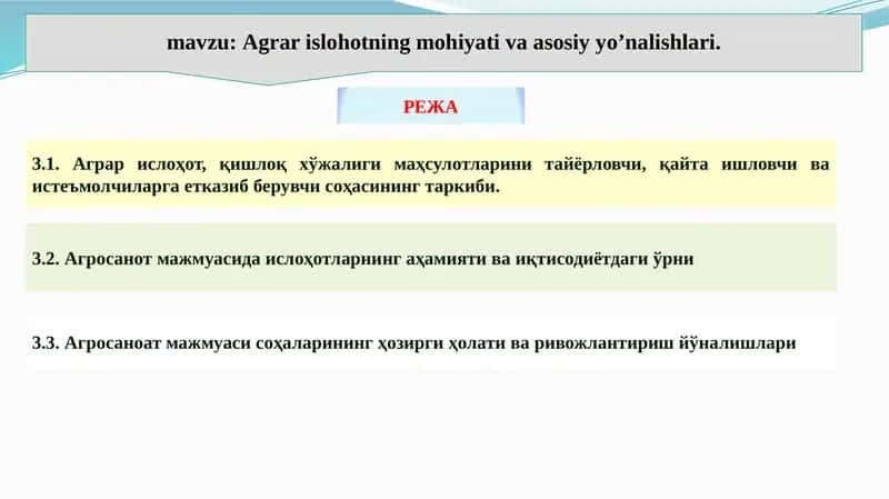 Agrar islohotning mohiyati va asosiy yo’nalishlari