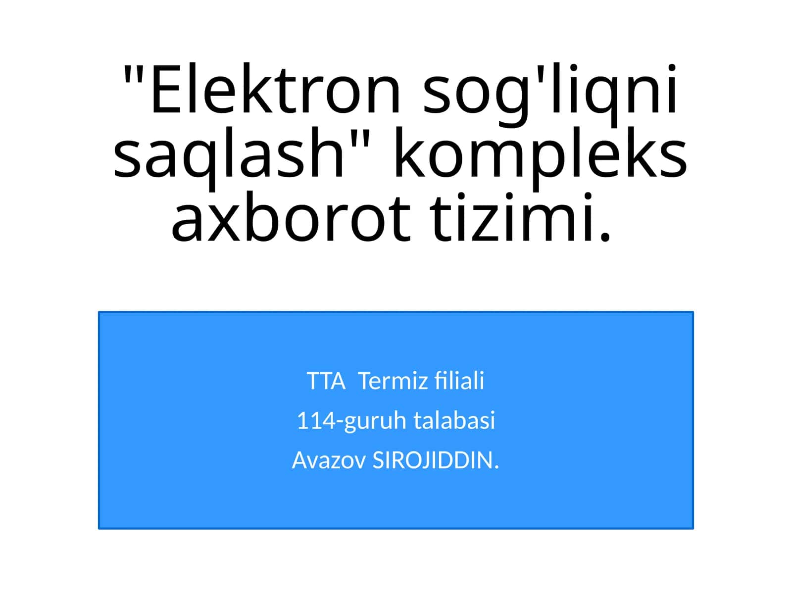 Elektronsog'liqnisaqlash kompleks axborot tizimi