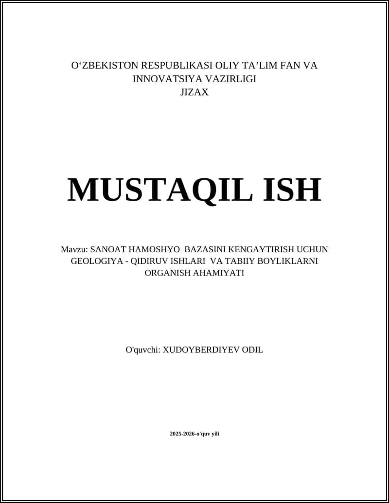 SANOAT HAMOSHYO BAZASINI KENGAYTIRISH UCHUN GEOLOGIYA - QIDIRUV ISHLARI VA TABIIY BOYLIKLARNI ORGANISH AHAMIYATI