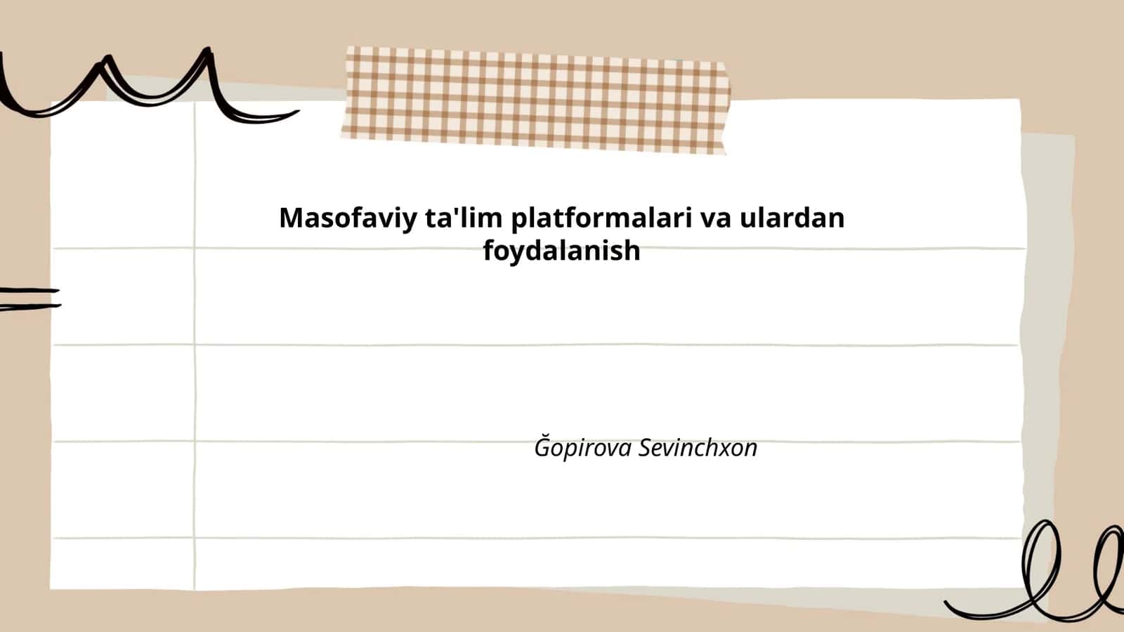Masofaviy ta'lim platformalari va ulardan foydalanish