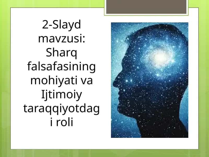 Sharq falsafasining mohiyati va Ijtimoiy taraqqiyotdagi roli
