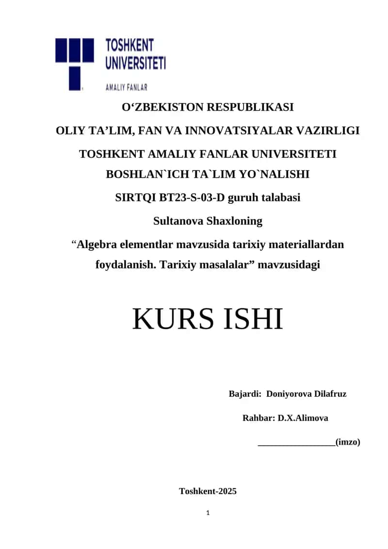 Algebra elementlar mavzusida tarixiy materiallardan foydalanish. Tarixiy masalalar