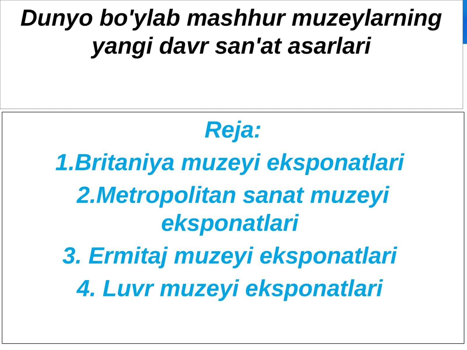 Britaniya Muzeyi (Buyuk Britaniya)mashhur muzeylar