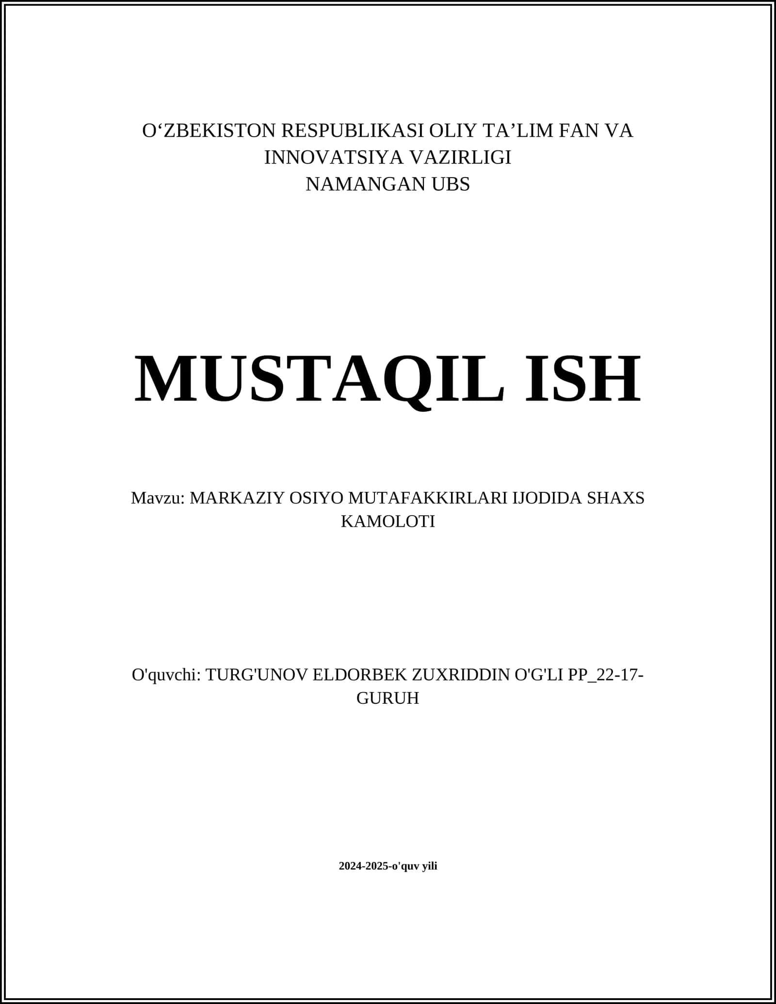 MARKAZIY OSIYO MUTAFAKKIRLARI IJODIDA SHAXS KAMOLOTI