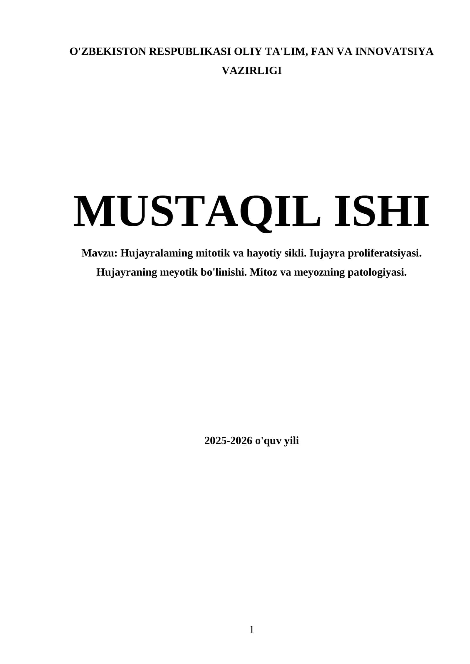 Hujayralaming mitotik va hayotiy sikli