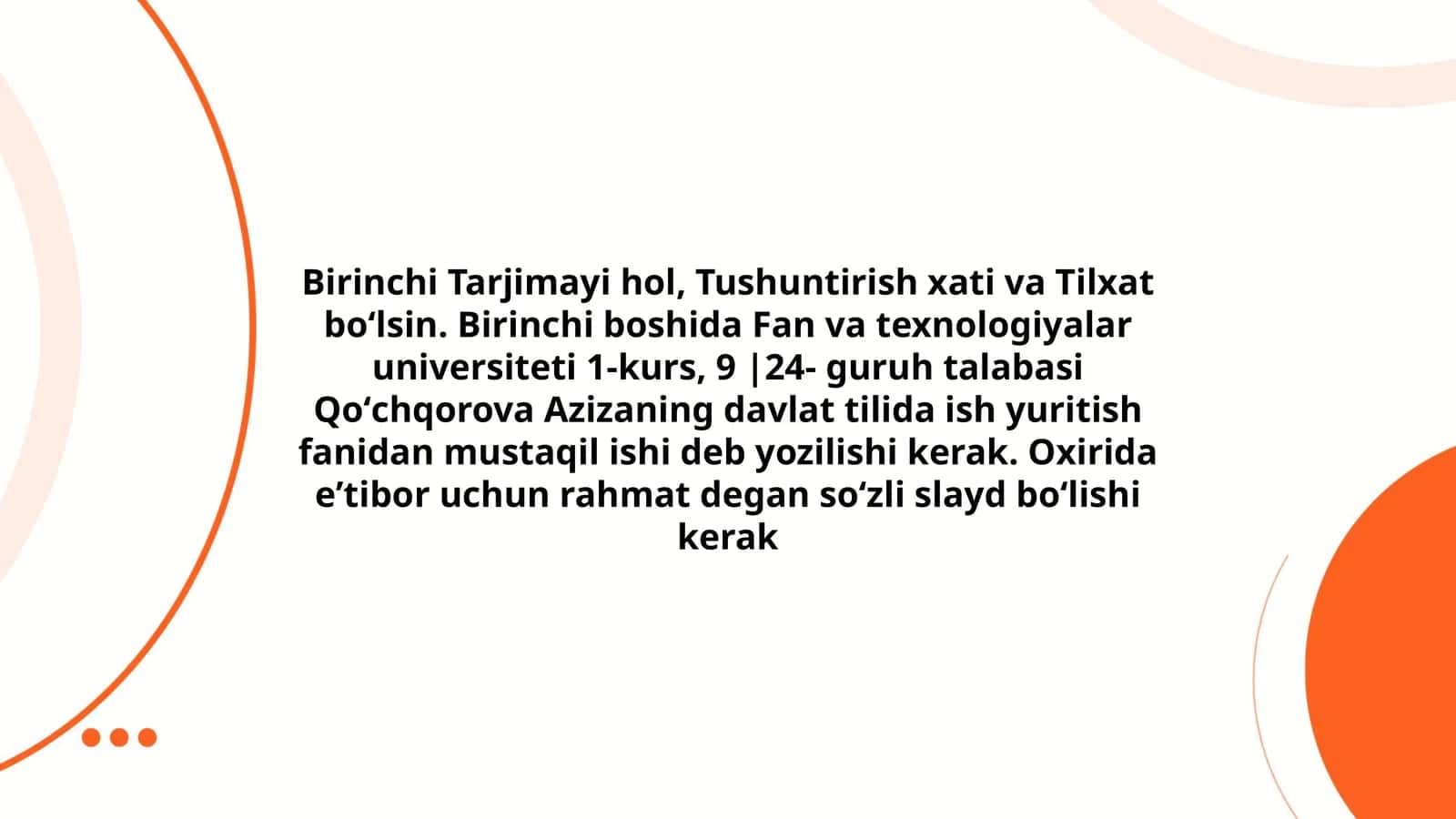 Qoʻchqorova Azizaning davlat tilida ish yuritish fanidan mustaqil ishi