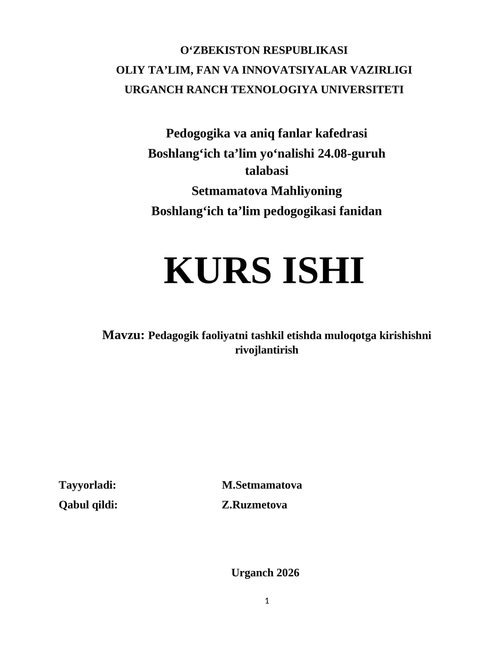 Pedagogik faoliyatni tashkil etishda muloqotga kirishishni rivojlantirish