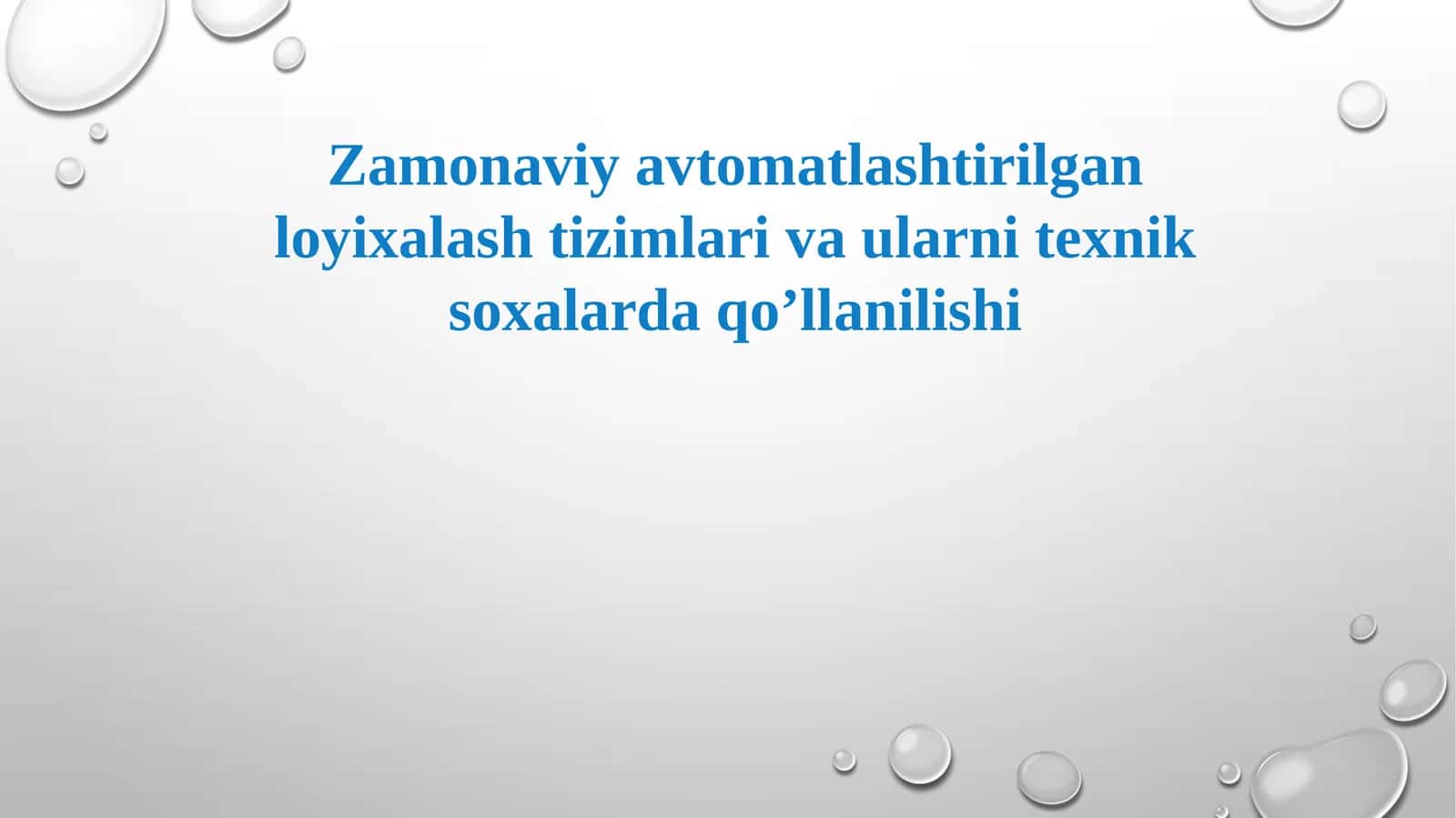 Zamonaviy avtomatlashtirilgan loyixalash tizimlari va ularni texnik soxalarda qo’llanilishi
