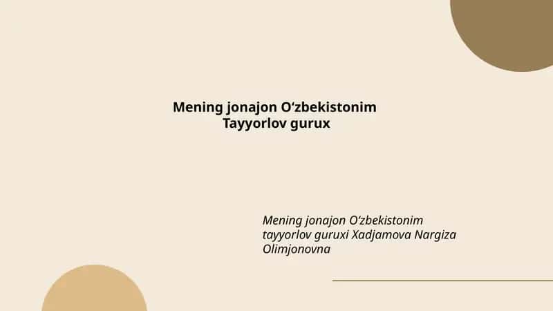 Mening jonajon Oʻzbekistonim tayyorlov guruxi