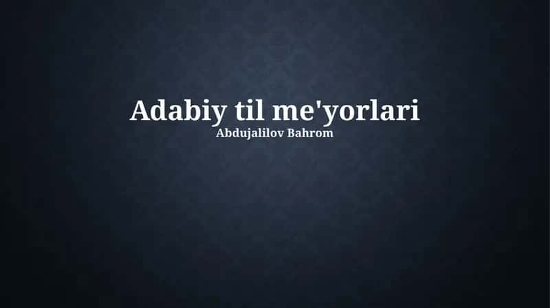 Adabiy til me'yorlari