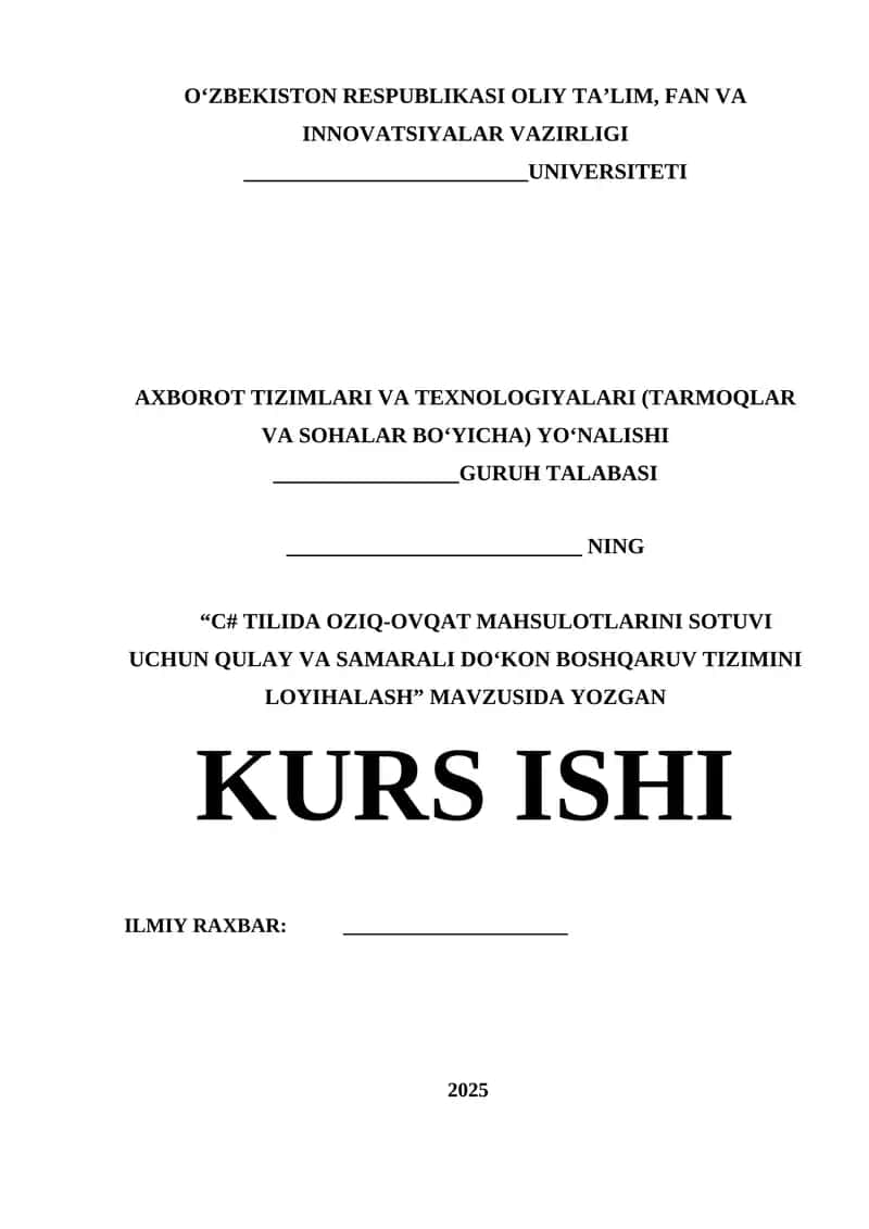 C# TILIDA OZIQ-OVQAT MAHSULOTLARINI SOTUVI UCHUN QULAY VA SAMARALI DO‘KON BOSHQARUV TIZIMINI LOYIHALASH