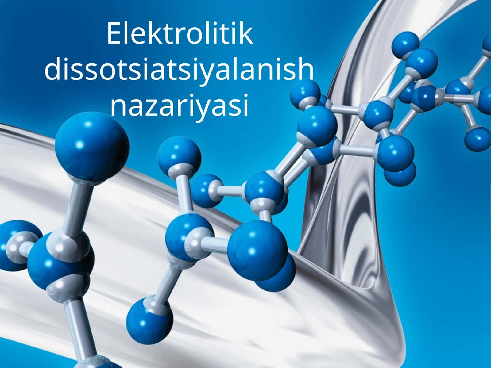 Elektrolitik dissotsiatsiyalanish nazariyasi