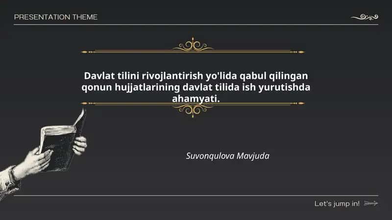 Davlat tilini rivojlantirish yo'lida qabul qilingan qonun hujjatlarining davlat tilida ish yurutishda ahamyati