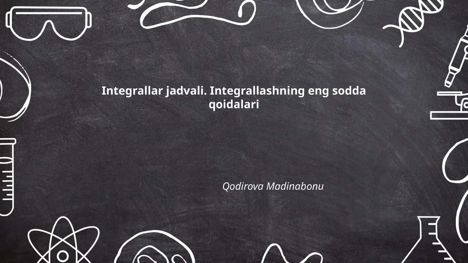 Asosiy integrallash qoidalari