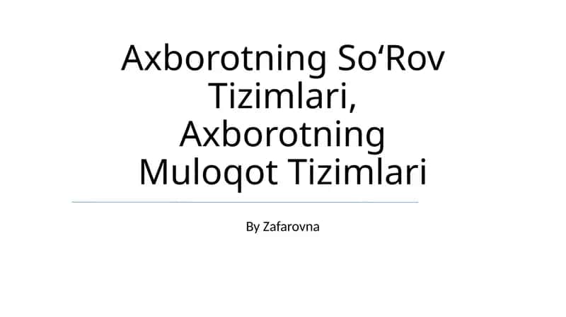 Axborotning SoʻRov Tizimlari
