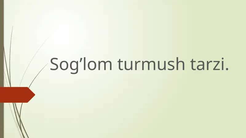 Sog’lom Turmush Tarzi