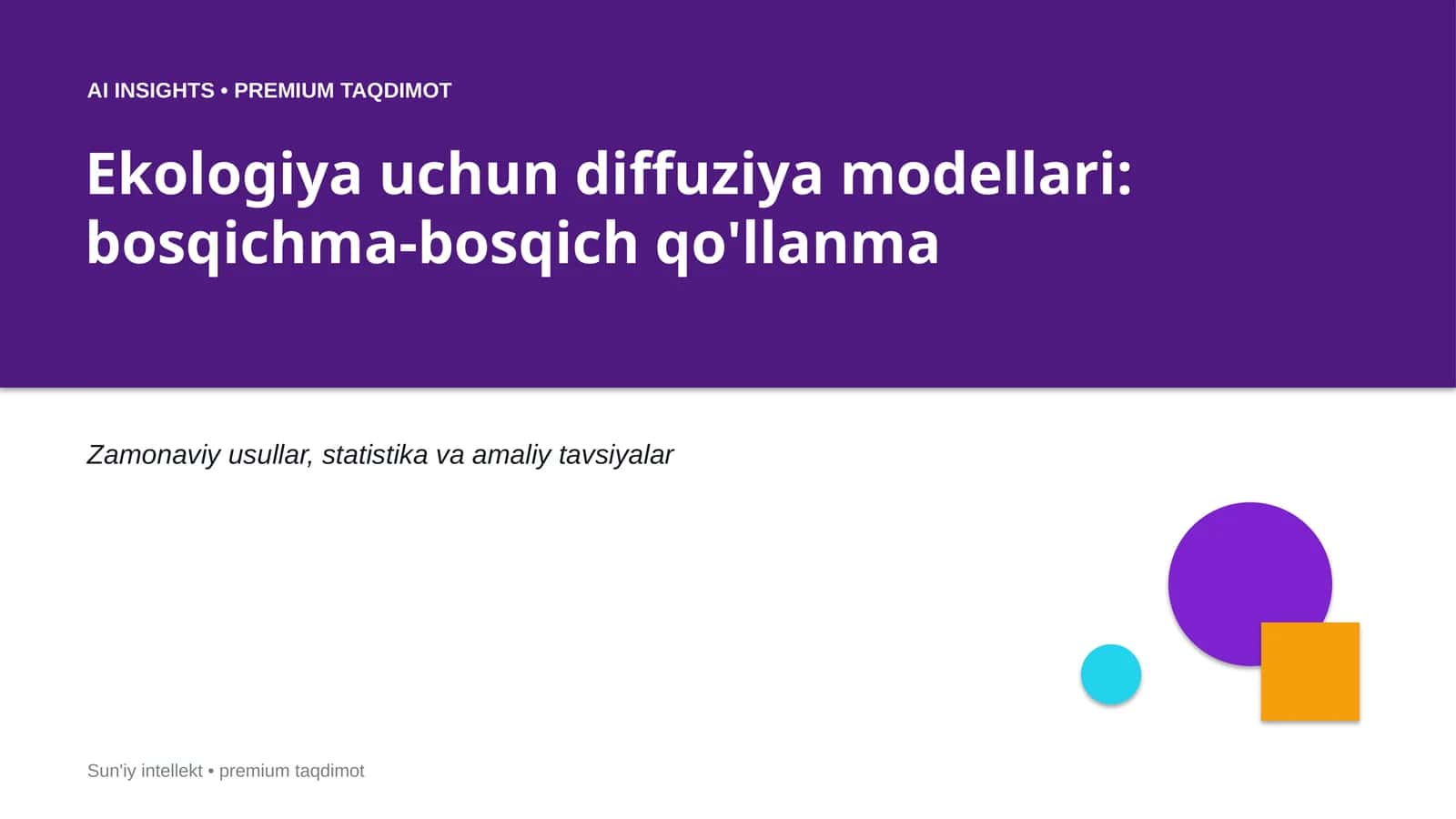 Ekologiya uchun diffuziya modellari: bosqichma-bosqich qo'llanma