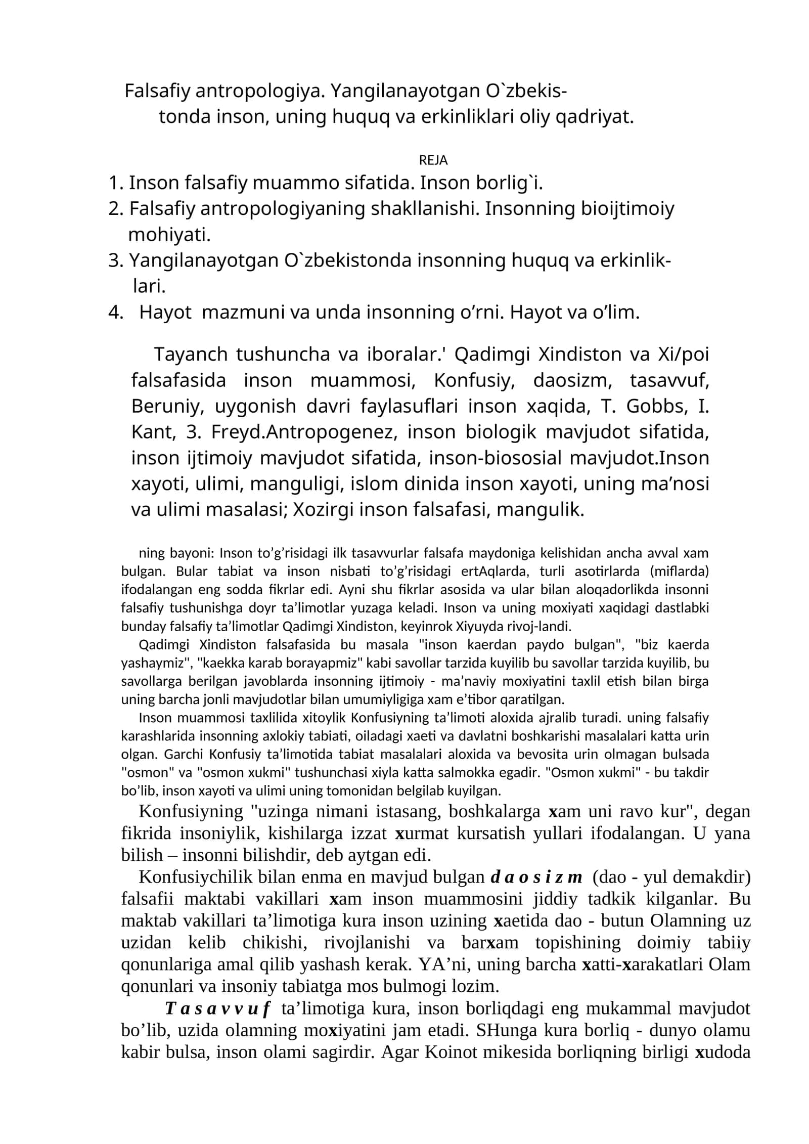 Falsafiy antropologiya. Yangilanayotgan O`zbekistonda inson, uning huquq va erkinliklari oliy qadriyat