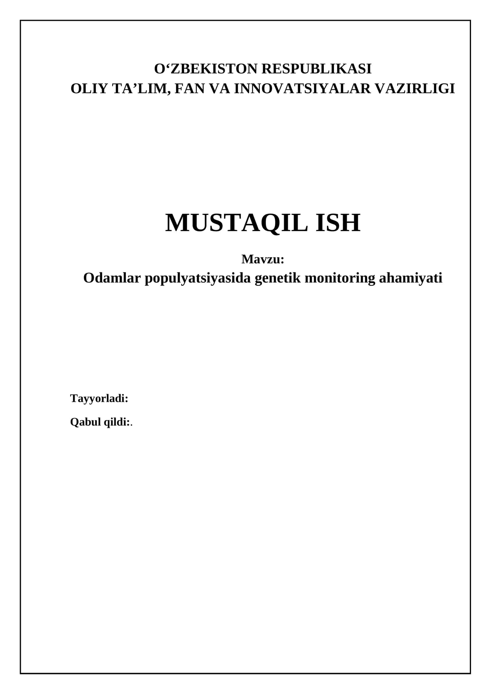 Odamlar populyatsiyasida genetik monitoring ahamiyati