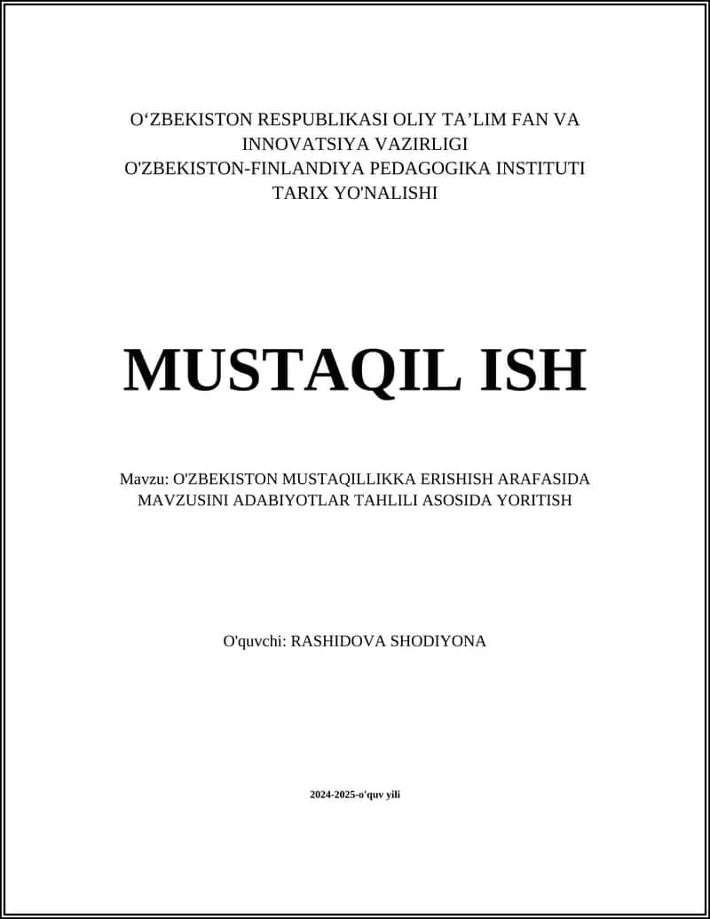 O'zbekiston Mustaqilligi Tarixiy Zaminlari