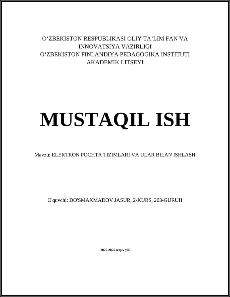 ELEKTRON POCHTA TIZIMLARI VA ULAR BILAN ISHLASH