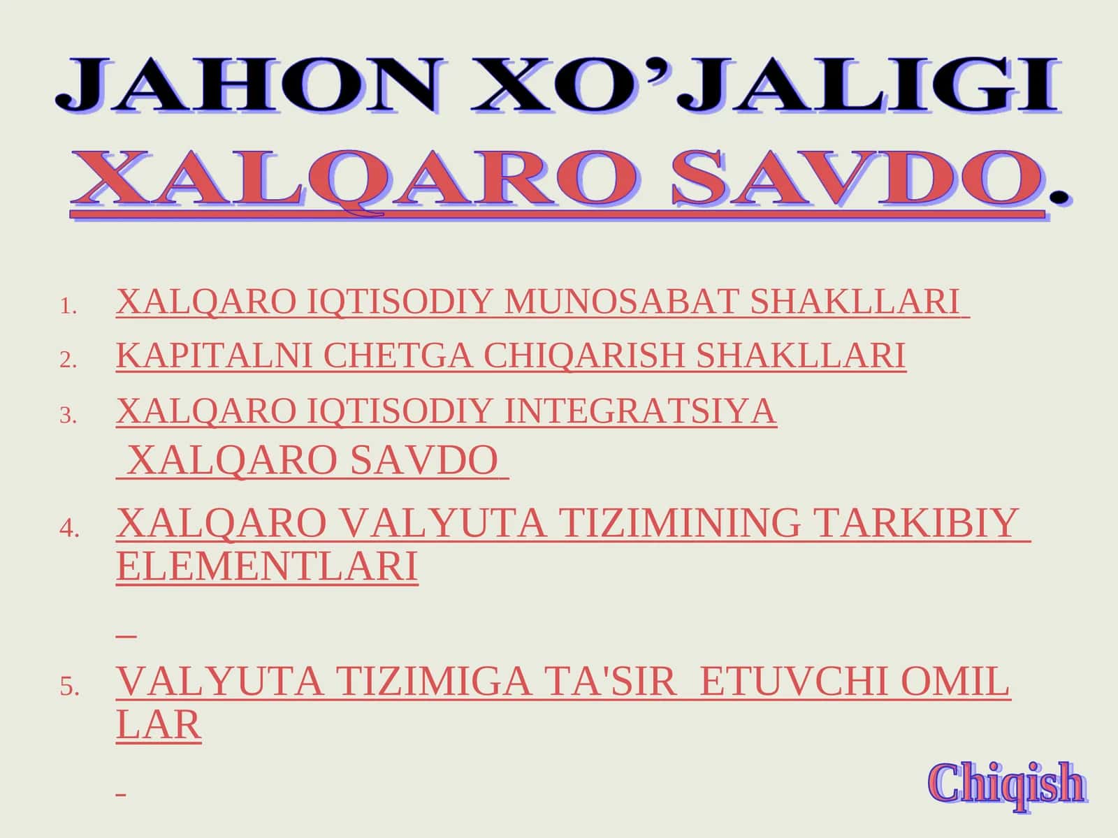 XALQARO IQTISODIY MUNOSABAT SHAKLLARI