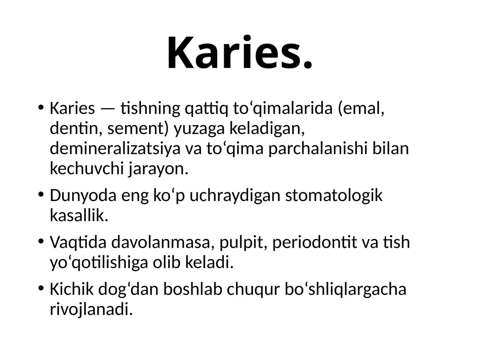 Karies