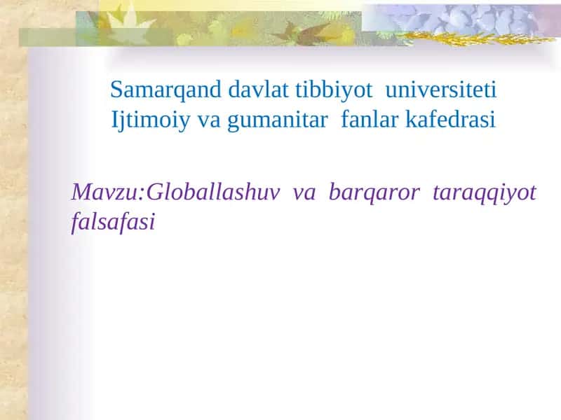 Globallashuv va barqaror taraqqiyot falsafasi