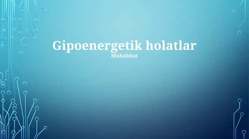 Gipoenergetik holatlar