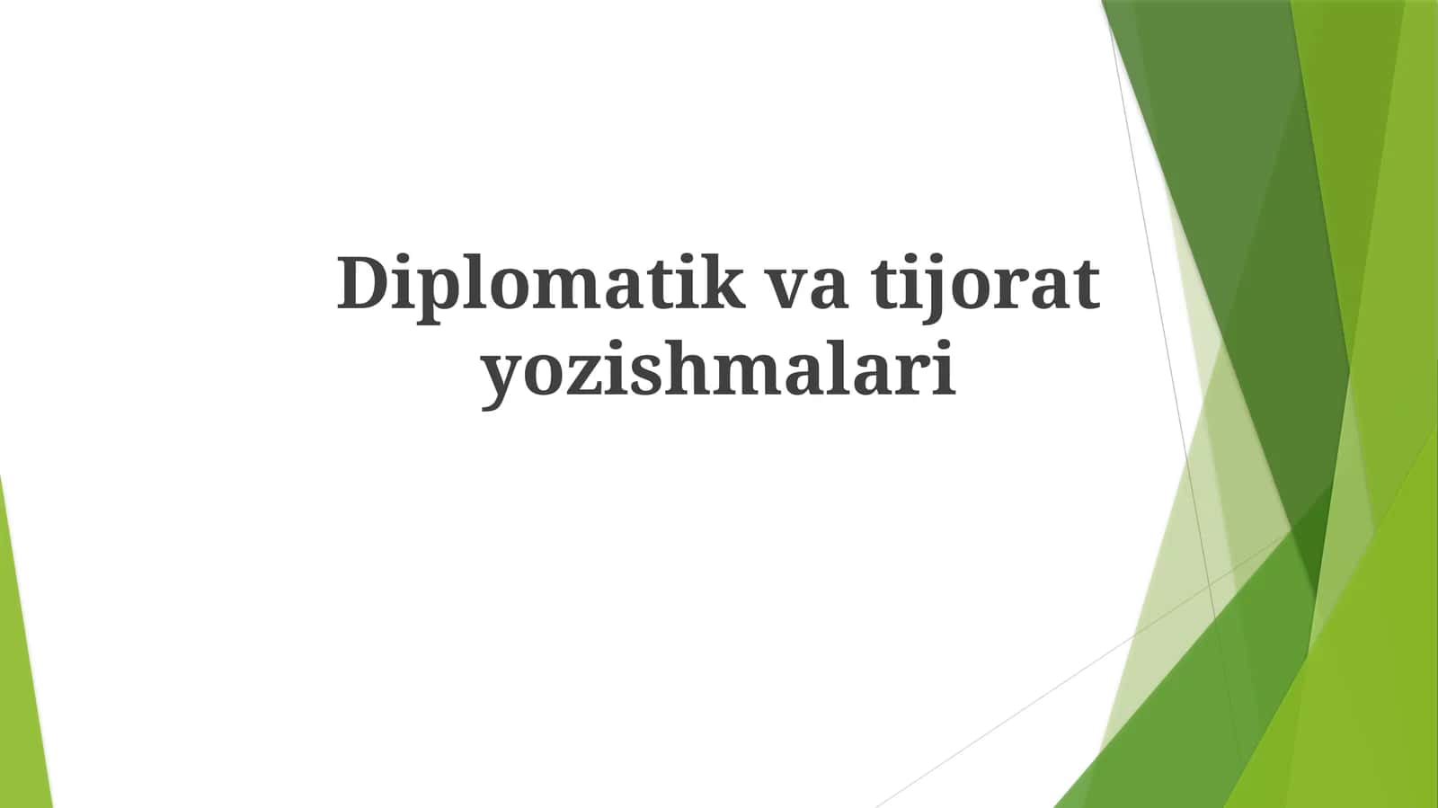 Diplomatik va tijorat yozishmalari