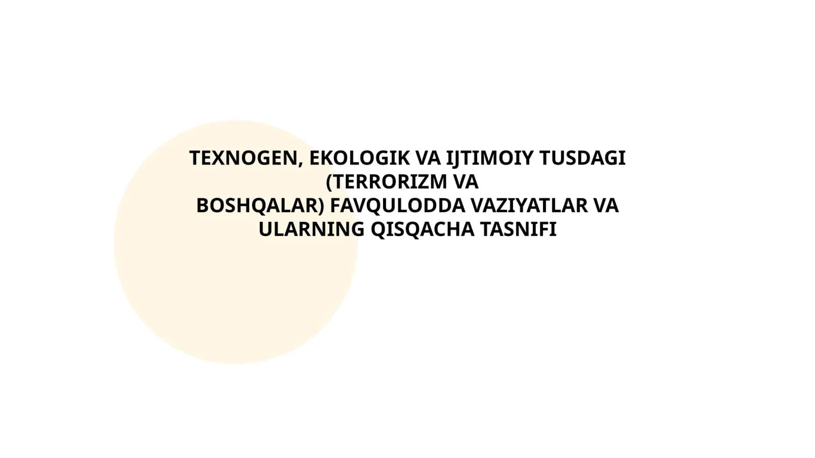 Favqulodda vaziyatlar: texnogen, ekologik va ijtimoiy taʼrifi