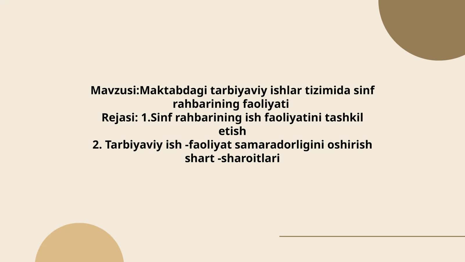 Maktabdagi tarbiyaviy ishlar tizimida sinf rahbarining faoliyati