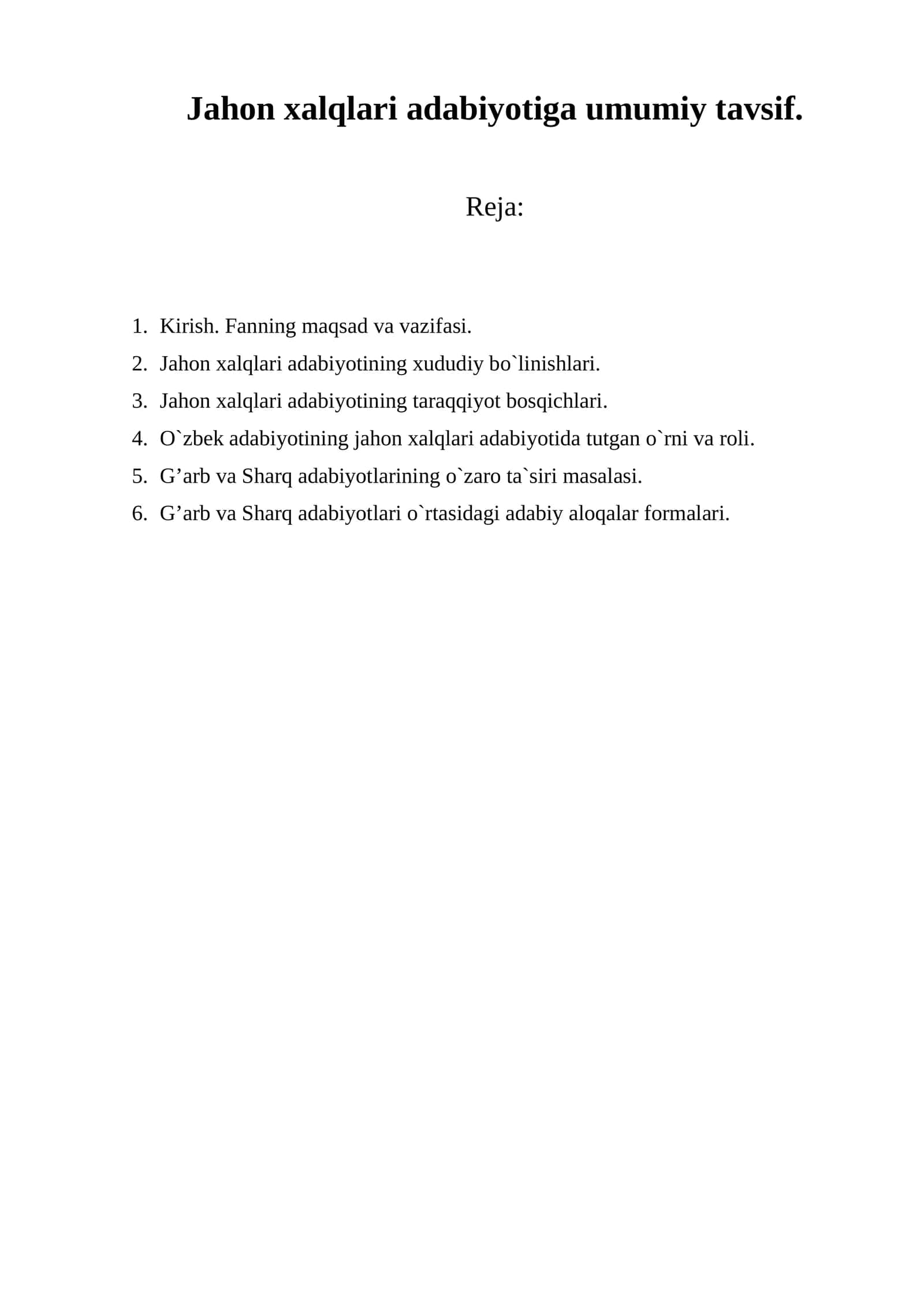 Jahon xalqlari adabiyotiga umumiy tavsif.