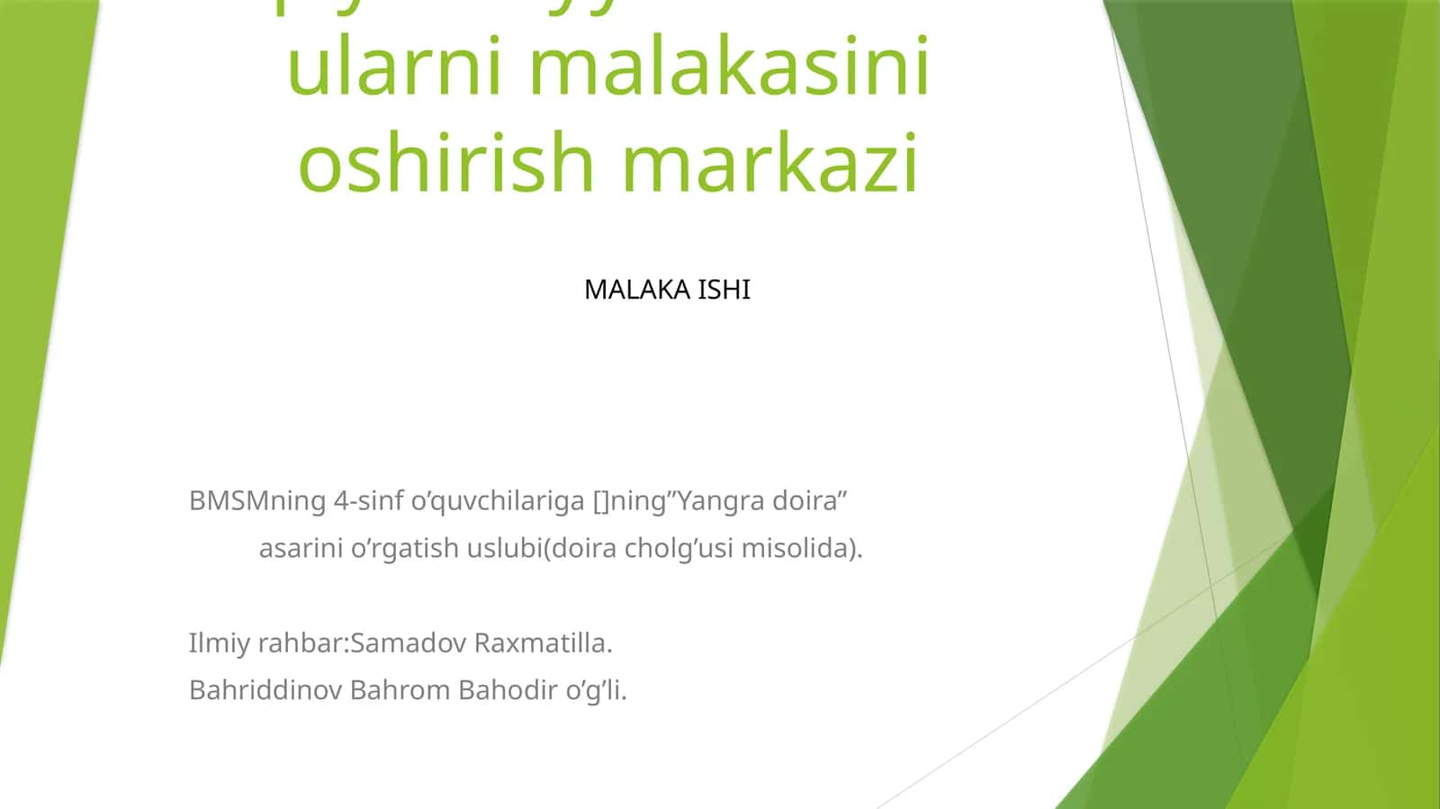 "Yangra doira" asarini o`rgatish uslubi