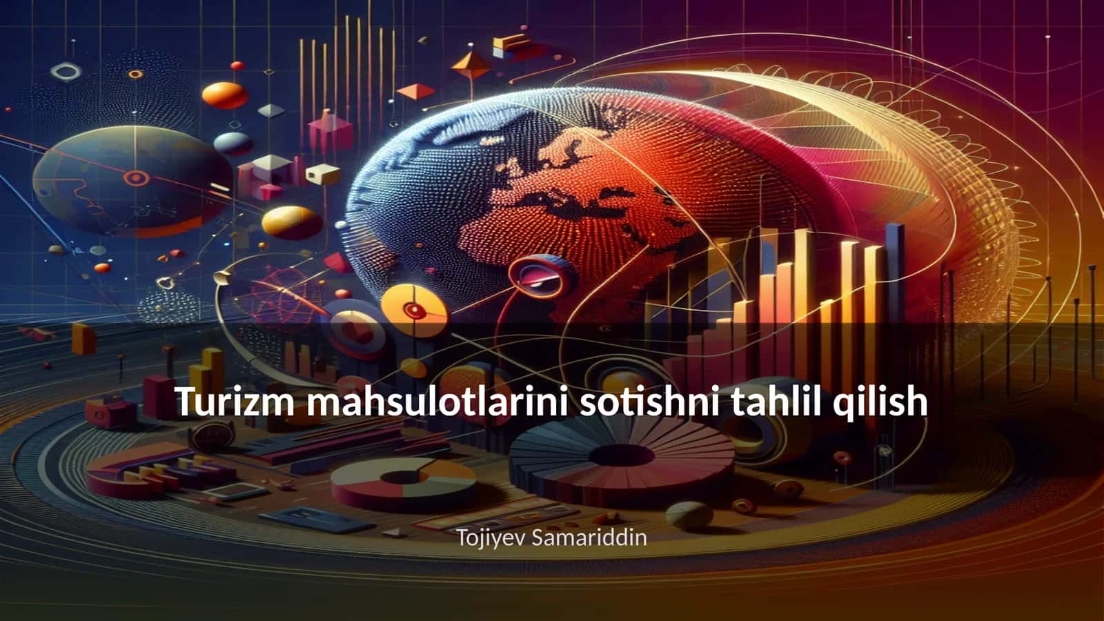 Turizm mahsulotlarini sotishni tahlil qilish