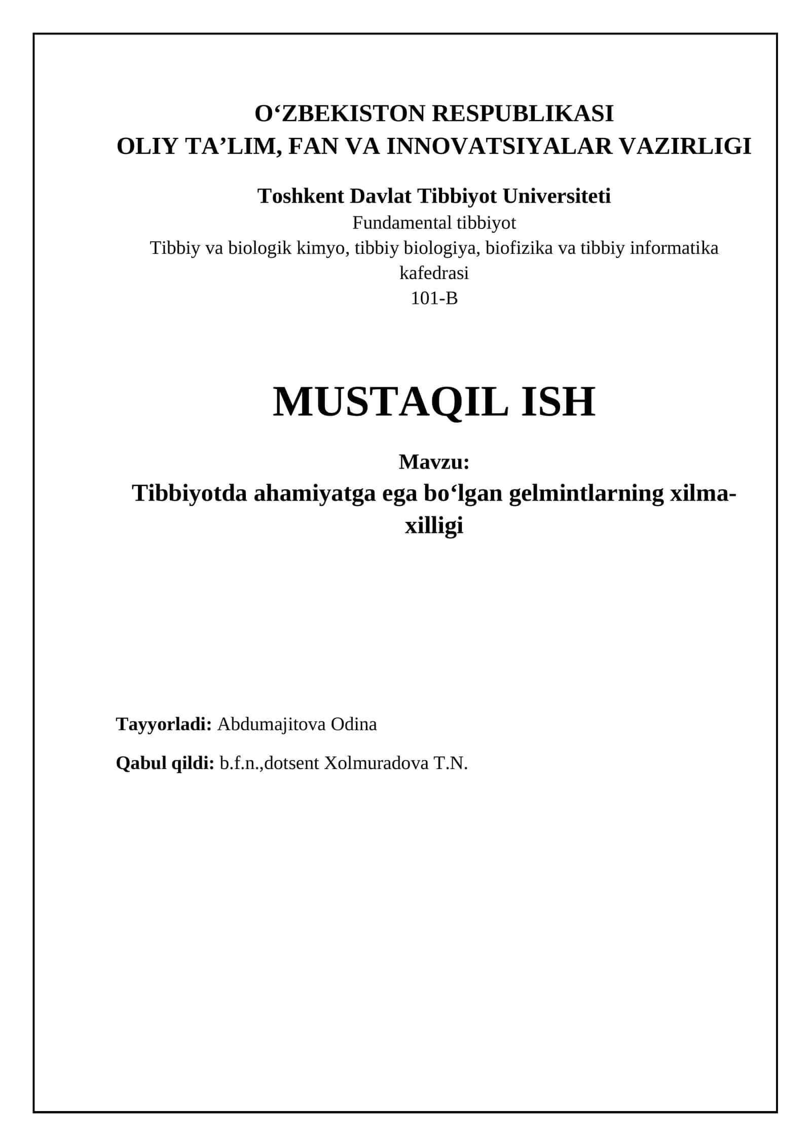 Tibbiyotda ahamiyatga ega boʻlgan gelmintlarning xilma-xilligi