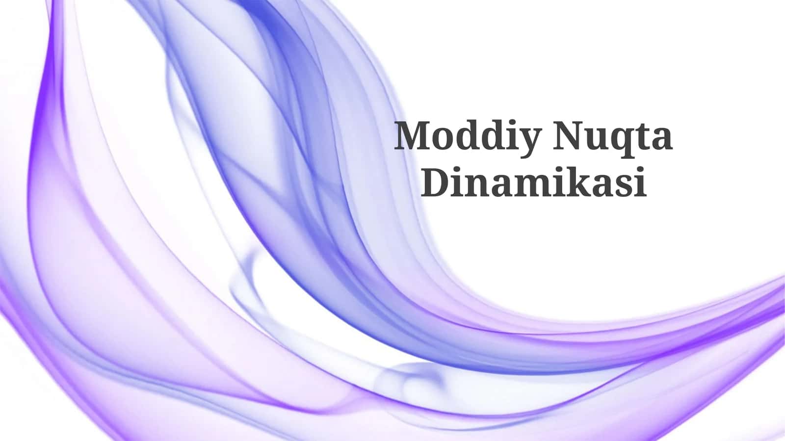 ModdiyNuqtaDinamikasi