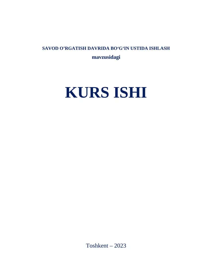 SAVOD O’RGATISH DAVRIDA BO‘G‘IN USTIDA ISHLASH