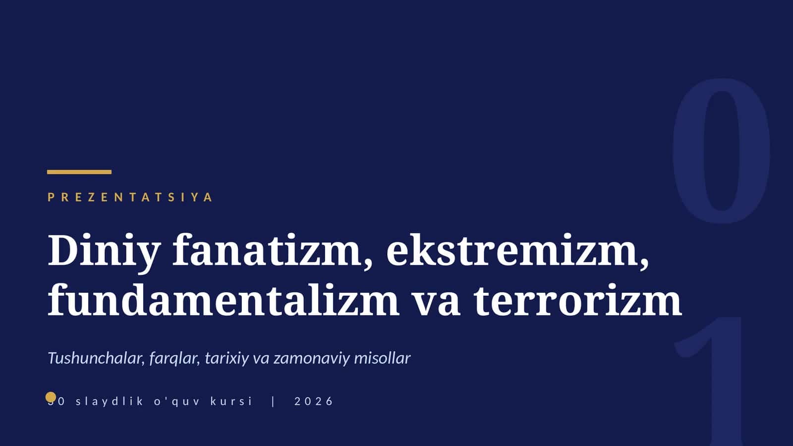 Diniy fanatizm, ekstremizm, fundamentalizm va terrorizm